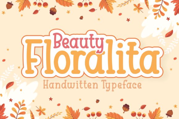 Beauty Floralita: A Sweet Handwritten Typeface for Modern Branding