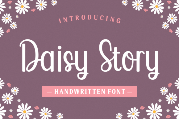 Daisy Story: The Handwritten Font for Scroll-Stopping Social Media Graphics