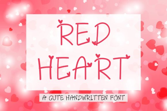 Red Heart: The Handwritten Font That Brings Campaigns to Life