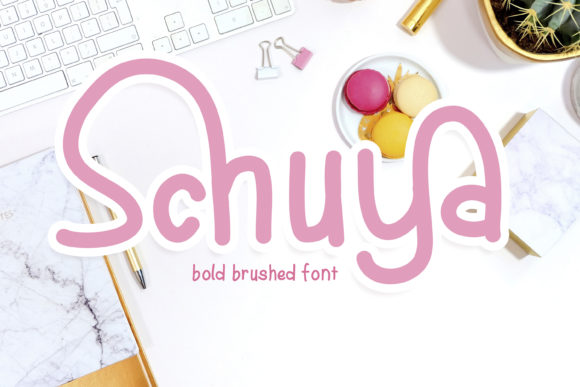 Schuya: The Playful Handwritten Font for Authentic Campaigns