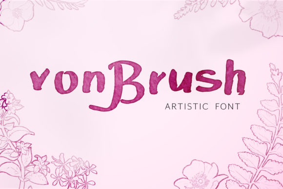Von Brush: The Script Handwritten Font for Authentic Brand Identity